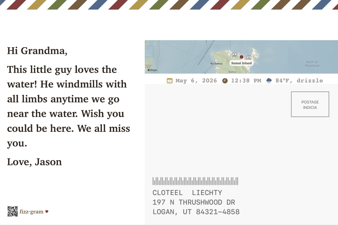A sample postcard back: a note to Grandma about the beach, a small map of Samui Island where the photo was taken, the date May 6 2026, the time 12:38 PM, the weather 84°F drizzle, and the recipient's mailing address.